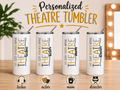 Personalized Theatre Tumbler