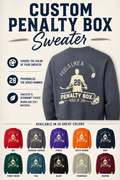 Custom Penalty Box Sweater